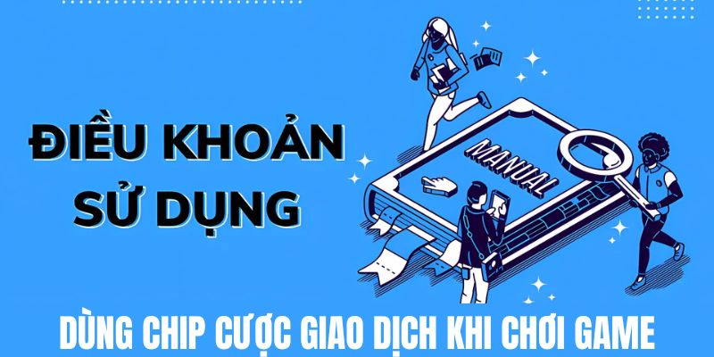 Dùng chip cược giao dịch khi chơi game